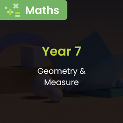 Maths: Geometry and Measure (Year 7)